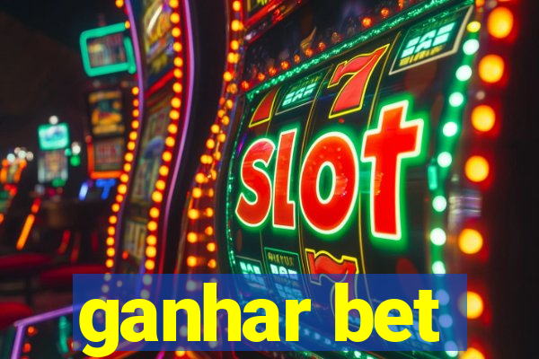 ganhar bet